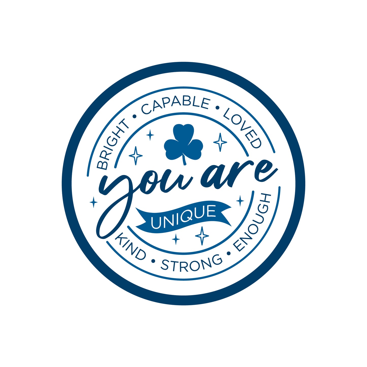 You Are Bright Capable Loved Crest - fun crest