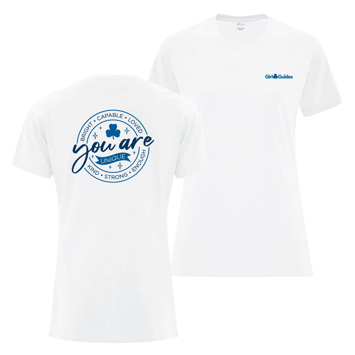 YOU ARE - LADIES T SHIRT - WHITE - ATC1000L