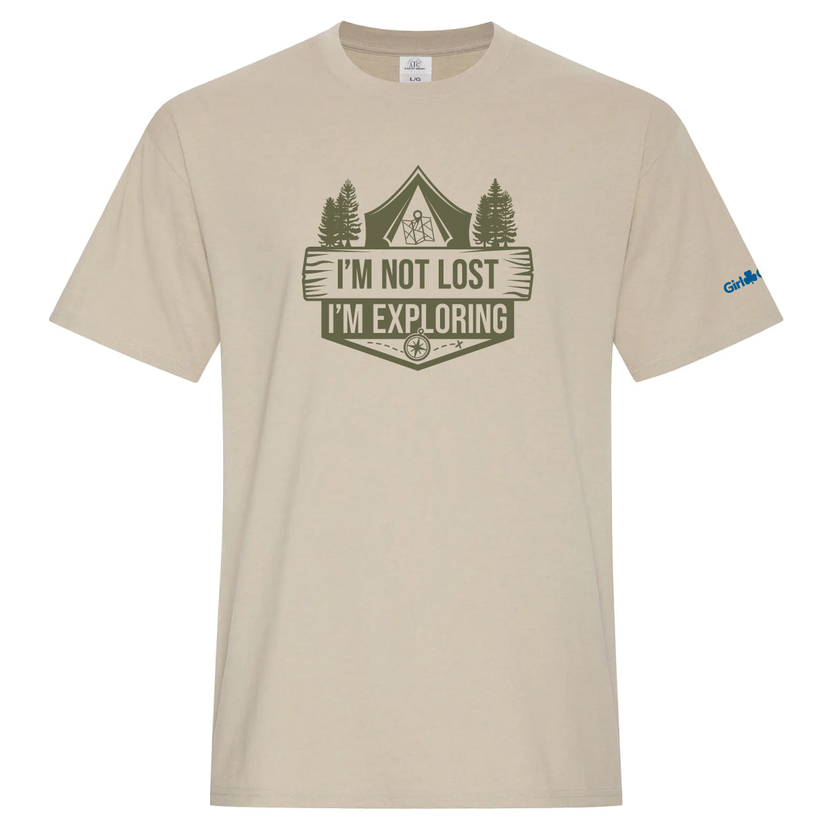I'M NOT LOST, I'M EXPLORING - ADULT T SHIRT - EARTH WASH SAND - ATC6040